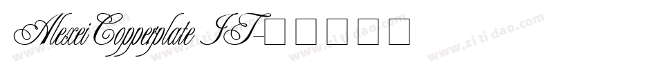 AlexeiCopperplate IT字体转换